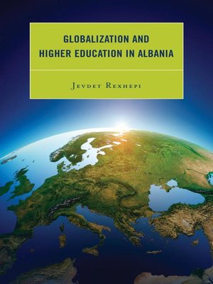 cover image of Globalization and Higher Education in Albania